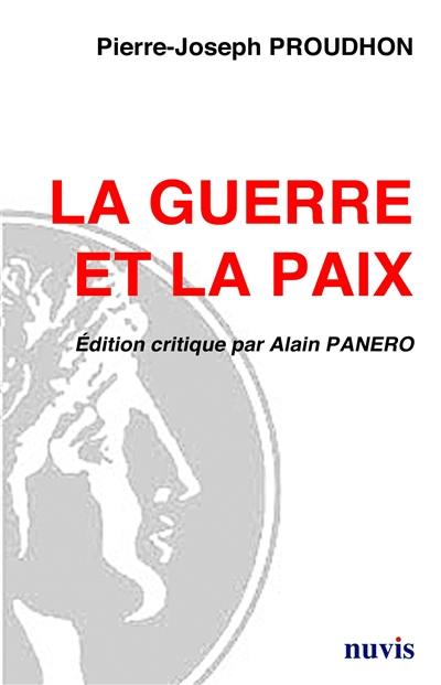 La guerre et la paix