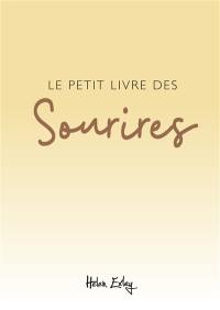 Le petit livre des sourires