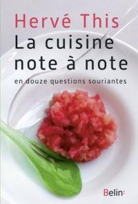 La cuisine note à note : en douze questions souriantes