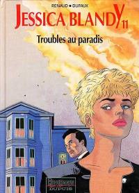 Jessica Blandy. Vol. 11. Troubles au paradis