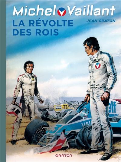 Michel Vaillant. Vol. 32. La révolte des rois