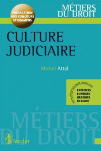 Culture judiciaire : préparation aux concours et examens