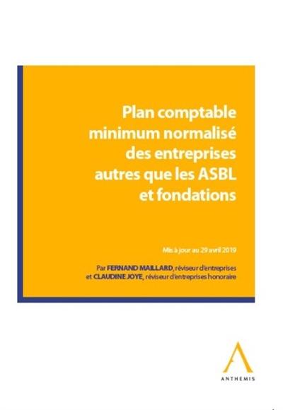 Plan comptable minimum normalisé des entreprises autres que les ASBL et fondations