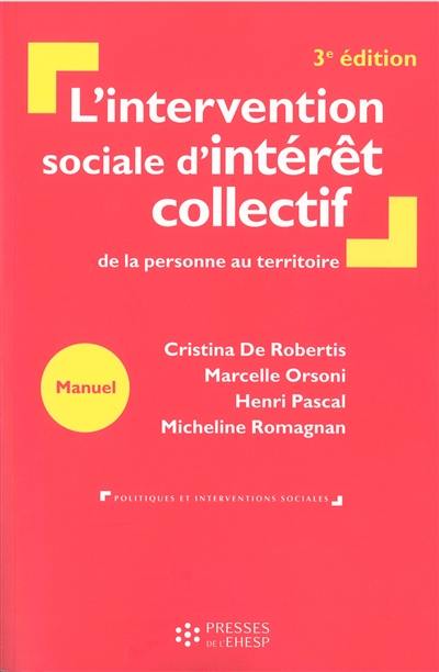 L'intervention sociale d'intérêt collectif : de la personne au territoire : manuel