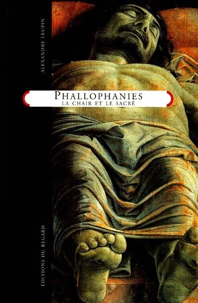 Phallophanies