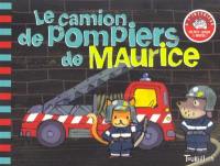 Le camion de pompiers de Maurice