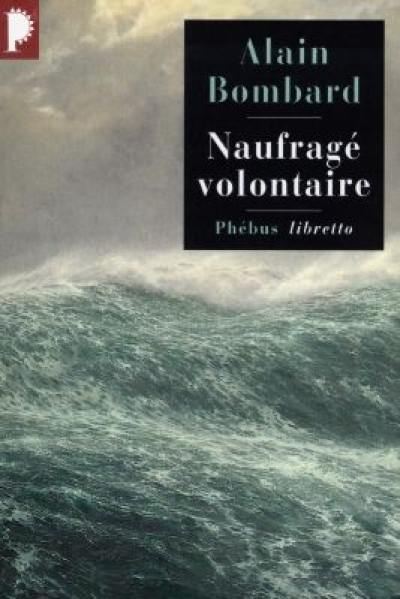 Naufragé volontaire