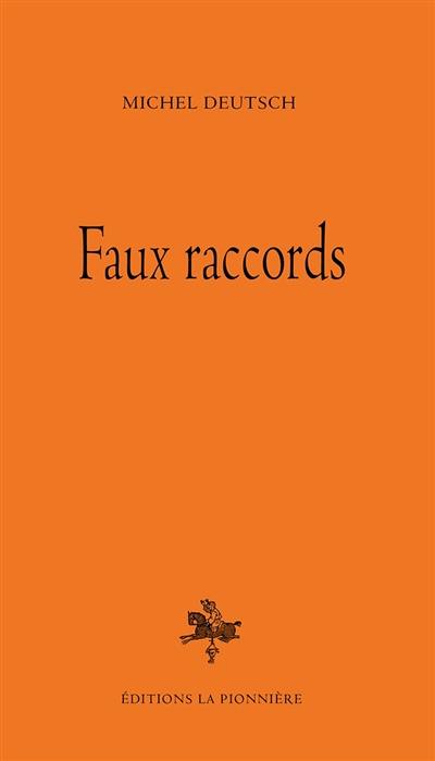 Faux raccords