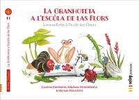 La Granhoteta a l'escola de las Flors. Grenouillette à l'école des Fleurs