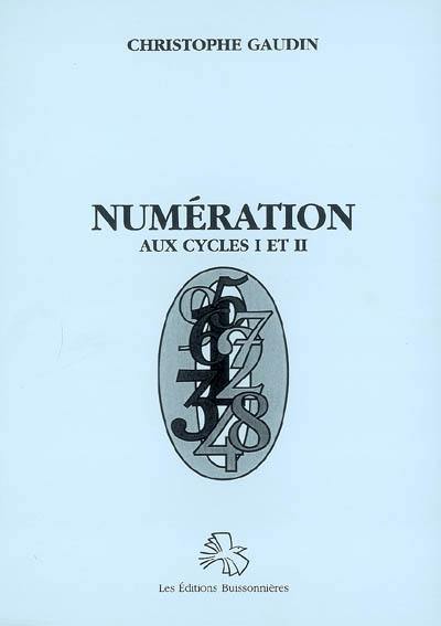 Numération aux cycles I et II