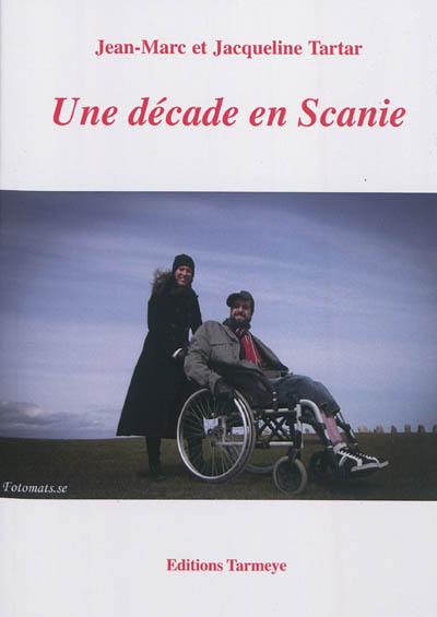 Une décade en Scanie