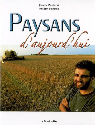 Paysans d'aujourd'hui