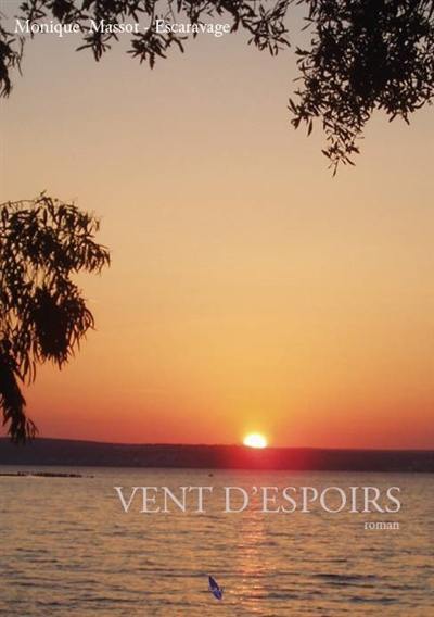 Vent d'espoirs