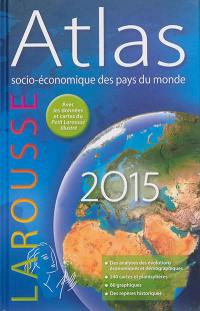 Atlas socio-économique des pays du monde 2015