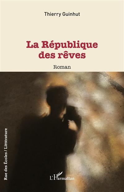 La République des rêves