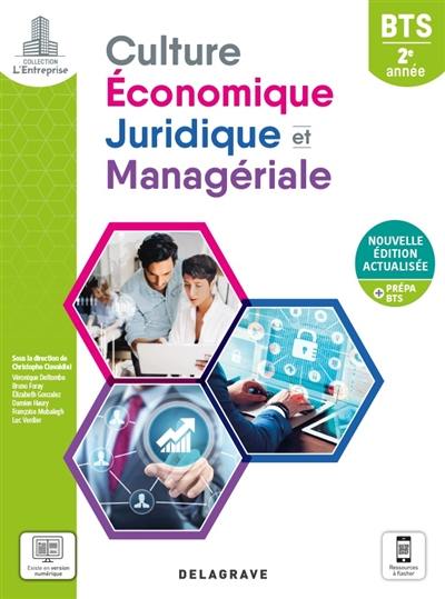 Culture économique, juridique et managériale BTS 2e année