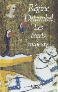 Les écarts majeurs