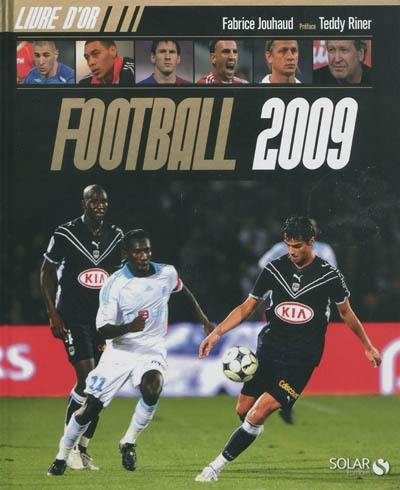 Football 2009 : livre d'or