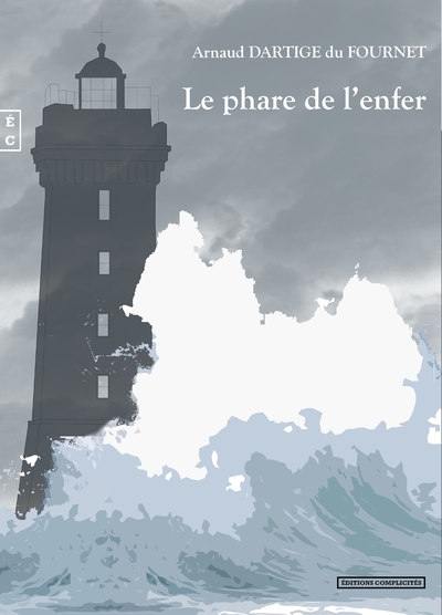 Le phare de l'enfer