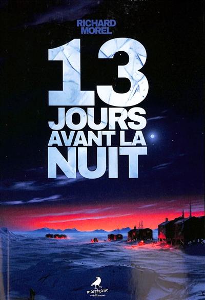 13 jours avant la nuit