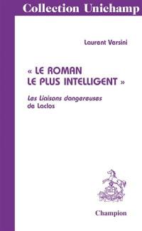 Le roman le plus intelligent, Les Liaisons dangereuses de Laclos