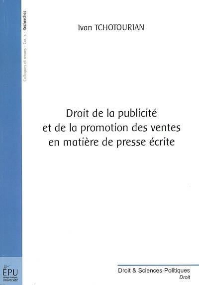 Droit de la publicité et de la promotion des ventes en matière de presse écrite