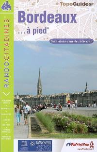 Bordeaux... à pied