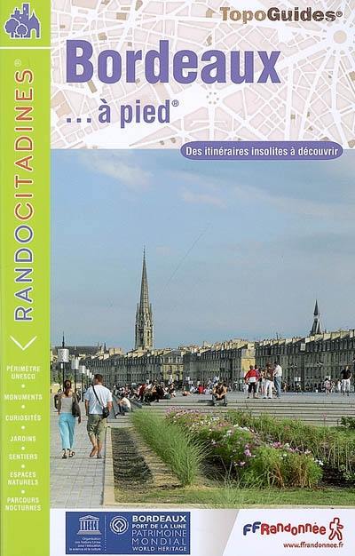 Bordeaux... à pied