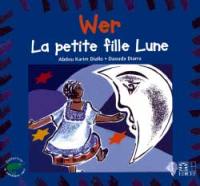 Wer : la petite fille Lune