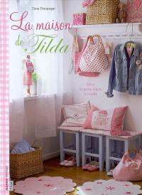 La maison de Tilda : déco, petits objets à coudre