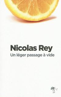 Un léger passage à vide