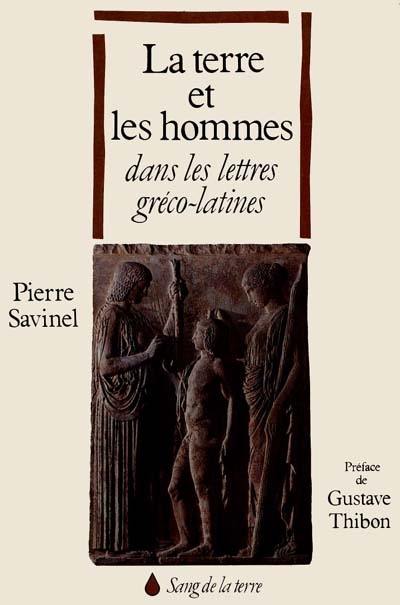 La Terre et les hommes dans les lettres gréco-latines