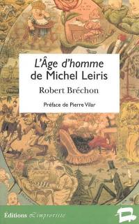 L'âge d'homme de Michel Leiris