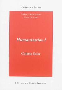 Humanisation ? : cours 2013-2014