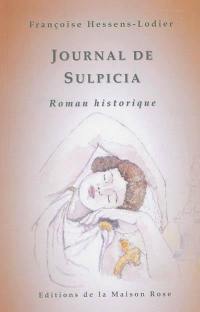 Journal de Sulpicia : roman historique