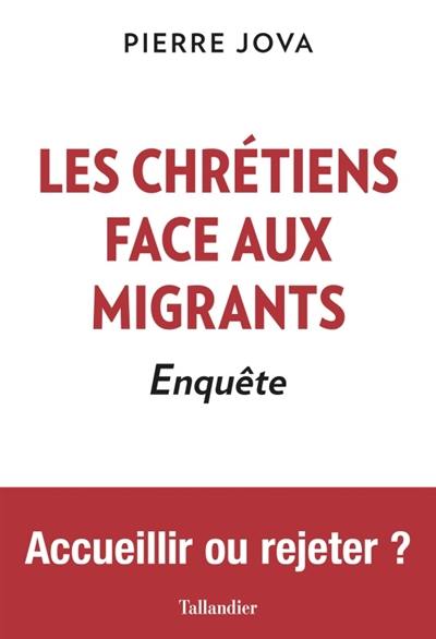 Les chrétiens face aux migrants : enquête