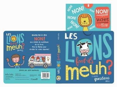 Les lions font-ils meuh ? : et autres questions drôles...