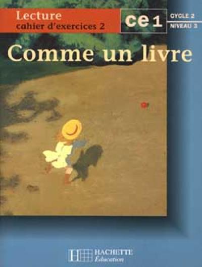 Comme un livre, lecture CE1 : cahier d'exercices 2