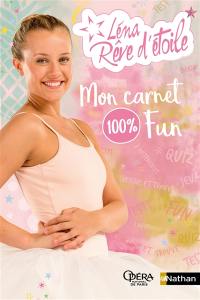 Léna rêve d'étoile : mon carnet 100 % fun