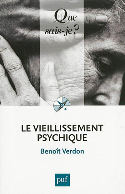 Le vieillissement psychique