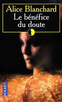 Le bénéfice du doute