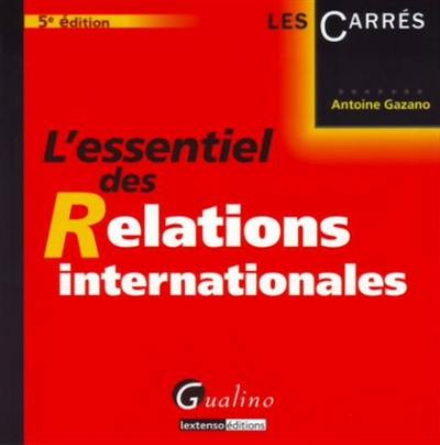 L'essentiel des relations internationales