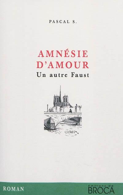 Amnésie d'amour : un autre Faust