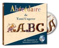 Abécédaire de Tomi Ungerer : 26 chansons et histoires courtes