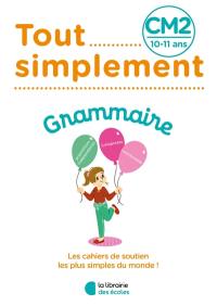 Tout simplement, grammaire CM2, 10-11 ans