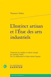 L'instinct artisan et l'état des arts industriels