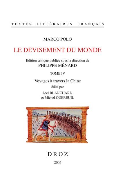 Le devisement du monde. Vol. 4