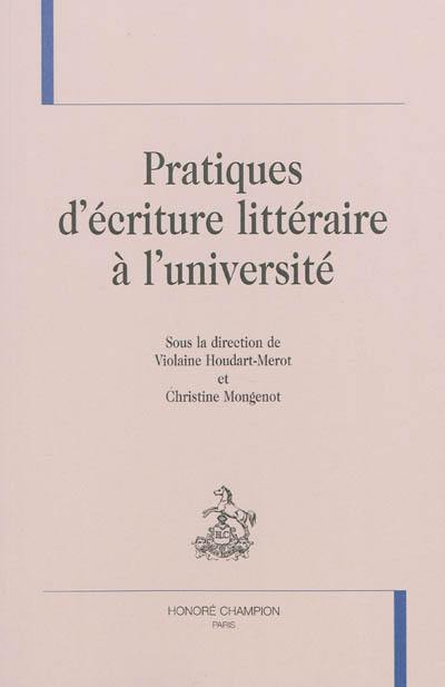 Pratiques d'écriture littéraire à l'université