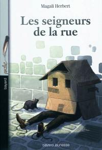 Les seigneurs de la rue