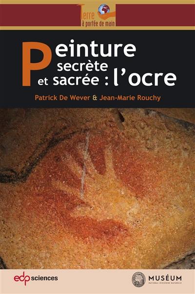 Peinture secrète et sacrée : l'ocre